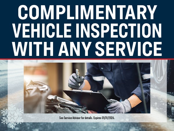 Complimentary Vehicle Inspection With Any Service